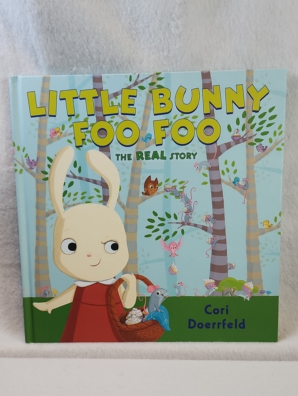 Little Bunny Foo Foo The Real Story — Kids Book (Light Blue)